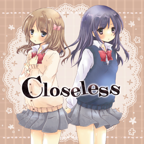 Closeless